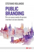 PUBLIC BRANDING PER UN NUOVO MODO DI NA
