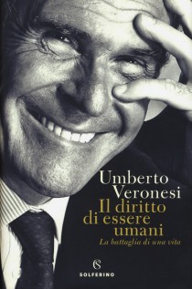 DIRITTO DI ESSERE UMANI LA BATTAGLIA DI