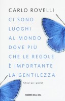 CI SONO LUOGHI AL MONDO DOVE PIU CHE LE
