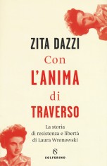CON L'ANIMA DI TRAVERSO LA STORIA DI RE