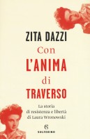 CON L'ANIMA DI TRAVERSO LA STORIA DI RE