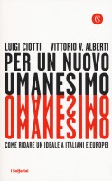 PER UN NUOVO UMANESIMO COME RIDARE UN I