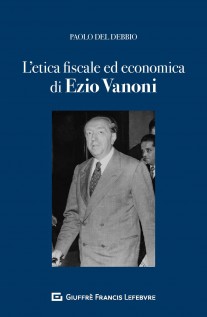L'ETICA FISCALE ED ECONOMICA NELL'OPERA