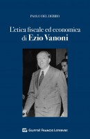L'ETICA FISCALE ED ECONOMICA NELL'OPERA