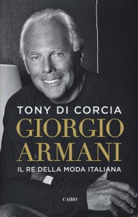 GIORGIO ARMANI IL RE DELLA MODA ITALIAN