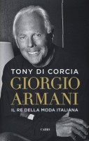 GIORGIO ARMANI IL RE DELLA MODA ITALIAN