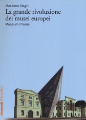 GRANDE RIVOLUZIONE DEI MUSEI EUROPEI MU