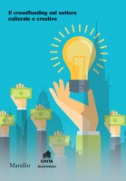 CROWDFUNDING NEL SETTORE CULTURALE E CRE