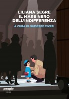 LILIANA SEGRE IL MARE NERO DELL'INDIFFE