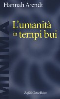 UMANITA IN TEMPI BUI RIFLESSIONI SU LES
