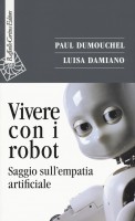 VIVERE CON I ROBOT SAGGIO SULL'EMPATIA