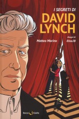 SEGRETI DI DAVID LYNCH (I)