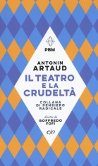 TEATRO E LA CRUDELTA (IL)