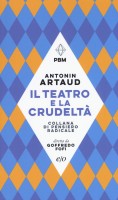 TEATRO E LA CRUDELTA (IL)