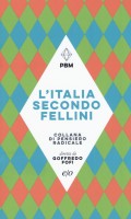ITALIA SECONDO FELLINI (L')