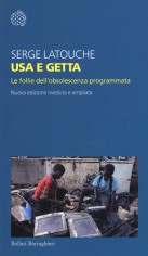 USA E GETTA LE FOLLIE DELL'OBSOLESCENZA