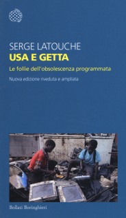 USA E GETTA LE FOLLIE DELL'OBSOLESCENZA