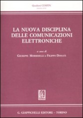 NUOVA DISCIPLINA DELLE COMUNICAZIONI ELE