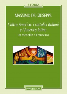ALTRA AMERICA: I CATTOLICI ITALIANI E L'