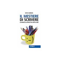 MESTIERE DI SCRIVERE (IL)