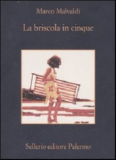 BRISCOLA IN CINQUE (LA)
