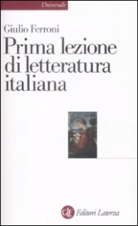 PRIMA LEZIONE DI LETTERATURA ITALIANA