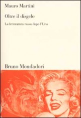 OLTRE IL DISGELO LA LETTERATURA RUSSA D