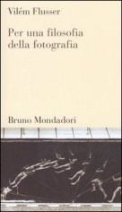 PER UNA FILOSOFIA DELLA FOTOGRAFIA