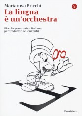 LINGUA E UN'ORCHESTRA PICCOLA GRAMMATIC