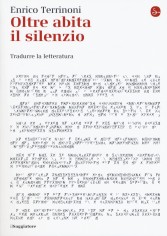 OLTRE ABITA IL SILENZIO TRADURRE LA LET