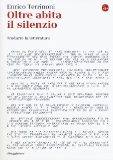 OLTRE ABITA IL SILENZIO TRADURRE LA LET