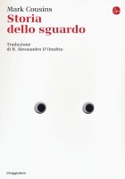 STORIA DELLO SGUARDO