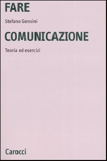 FARE COMUNICAZIONE TEORIA ED ESERCIZI