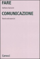 FARE COMUNICAZIONE TEORIA ED ESERCIZI