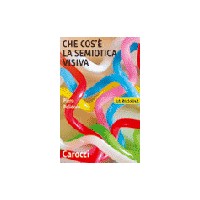 CHE COS'E LA SEMIOTICA VISIVA