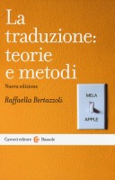 TRADUZIONE: TEORIE E METODI (LA)