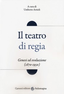 TEATRO DI REGIA GENESI ED EVOLUZIONE (1