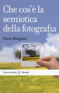 CHE COS'E LA SEMIOTICA DELLA FOTOGRAFIA