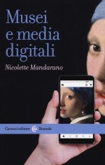 MUSEI E MEDIA DIGITALI
