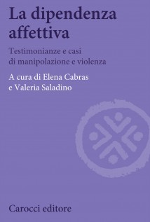 DIPENDENZA AFFETTIVA TESTIMONIANZE E CA