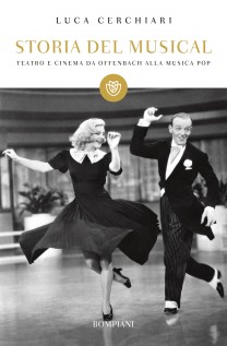 STORIA DEL MUSICAL TEATRO E CINEMA DA O