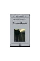 UOMO DI LONDRA (L')