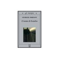 UOMO DI LONDRA (L')
