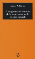 IRRAGIONEVOLE EFFICACIA DELLA MATEMATICA