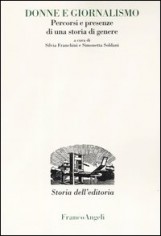 DONNE E GIORNALISMO PERCORSI E PRESENZE