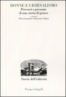 DONNE E GIORNALISMO PERCORSI E PRESENZE