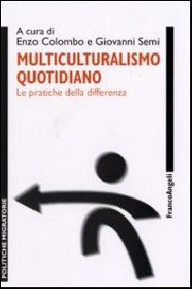 MULTICULTURALISMO QUOTIDIANO LE PRATICH