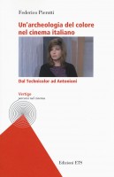 ARCHEOLOGIA DEL COLORE NEL CINEMA ITALIA