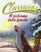 RICHIAMO DELLA FORESTA DI JACK LONDON (I