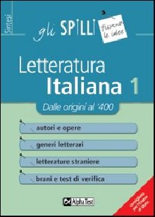 LETTERATURA ITALIANA VOL 1: DALLE ORIG